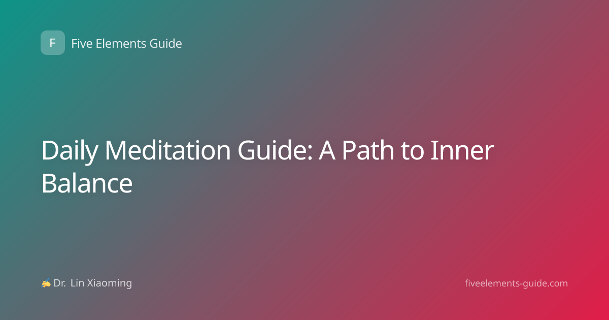 Daily Meditation Guide: A Path to Inner Balance