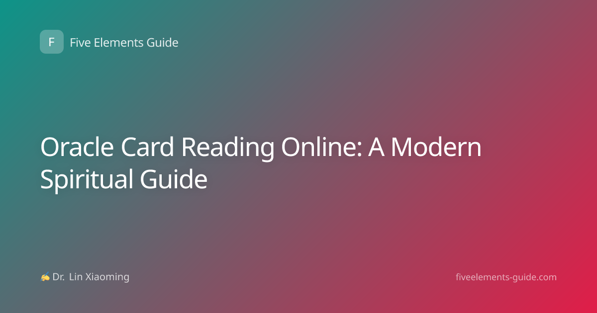 Oracle Card Reading Online: A Modern Spiritual Guide